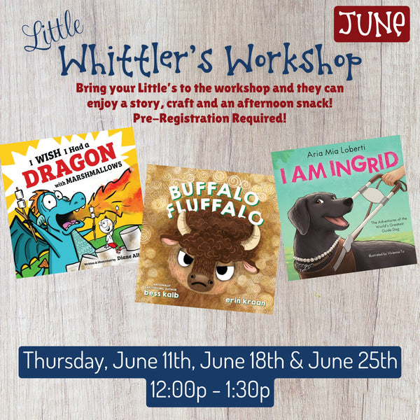 JUNE - Little Whittler's Workshop (Thursday, 12:00pm - 1:30pm)
