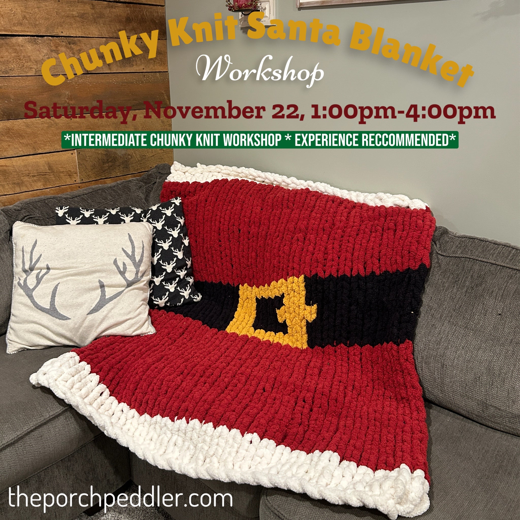 November 22nd - Santa Chunky Knit Throw Blanket (1:00pm-4:00pm)