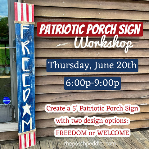 Patriotic Porch Sign Workshop**