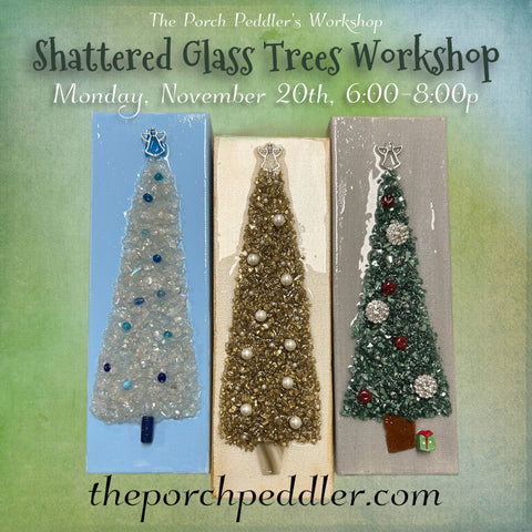 November 20th - Shattered Glass Trees [Set of 3] (6-8p)