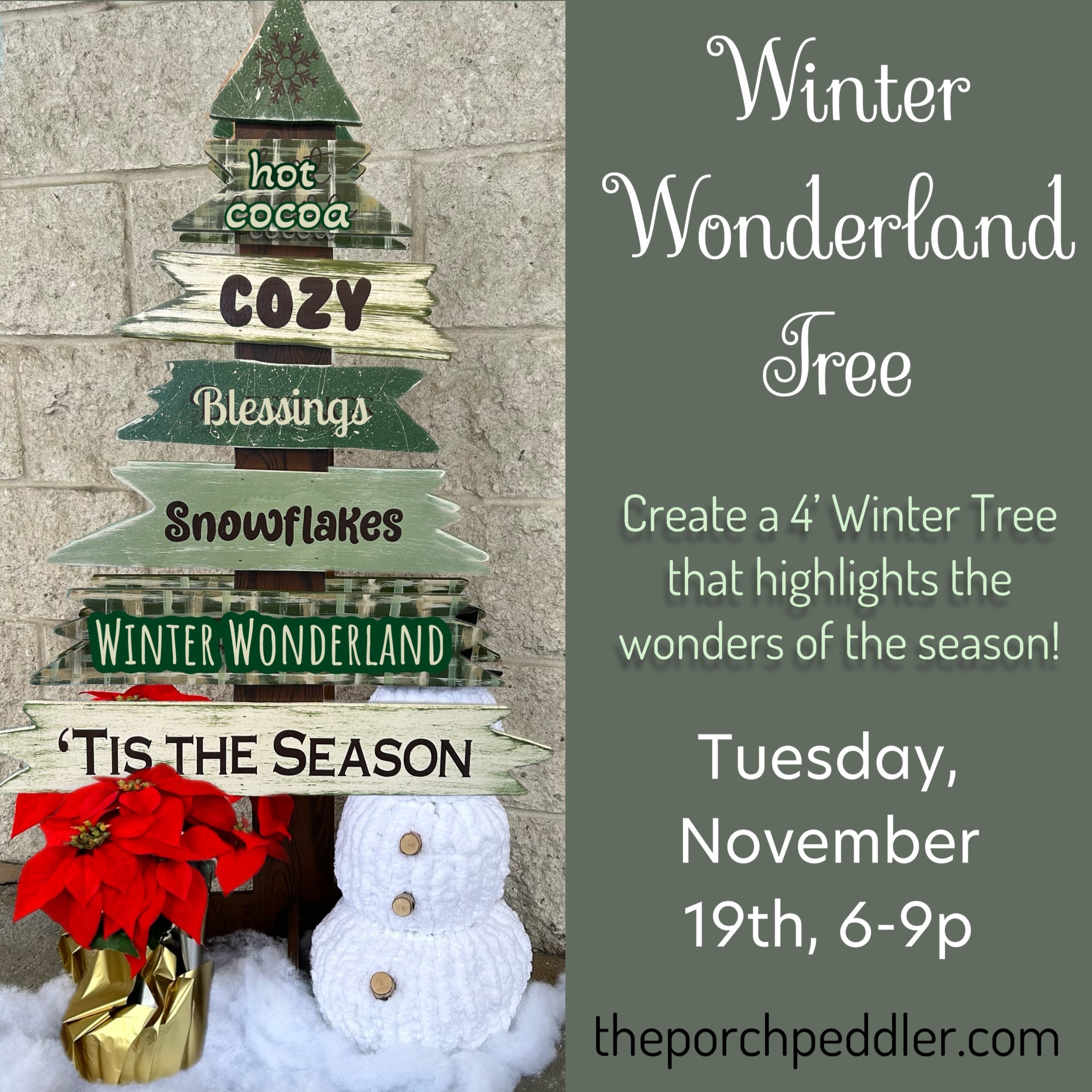 November 19th - Winter Wonderland Tree (6p - 9p)