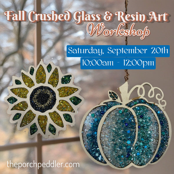 September 20th - Fall Crushed Glass & Resin Art Workshop (10:00am-12:00pm)