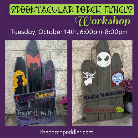 October 14th - Spooky Fences (6:00pm-9:00pm)