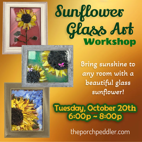 October 20th - Sunflower Glass Art Workshop (6:00pm-8:00pm)
